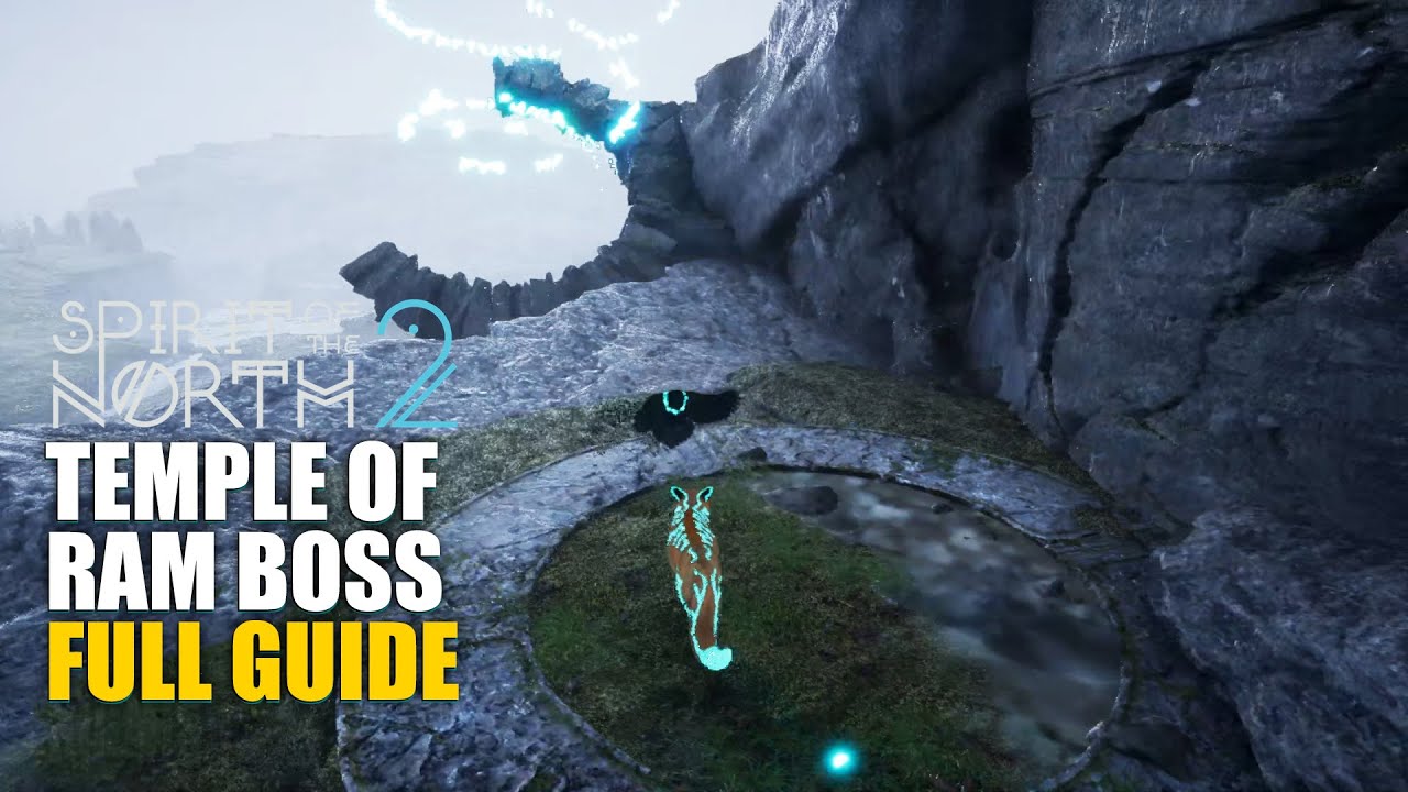Spirit of the North 2 Temple of Ram Full Guide & How to defeat Ram boss at Ram's Hill