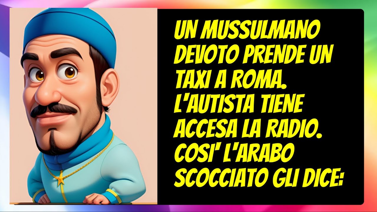 BARZELLETTA ARABO DEVOTO IN TAXI #barzellettegratis #ridere #barzellette #risate #svago #umorismo