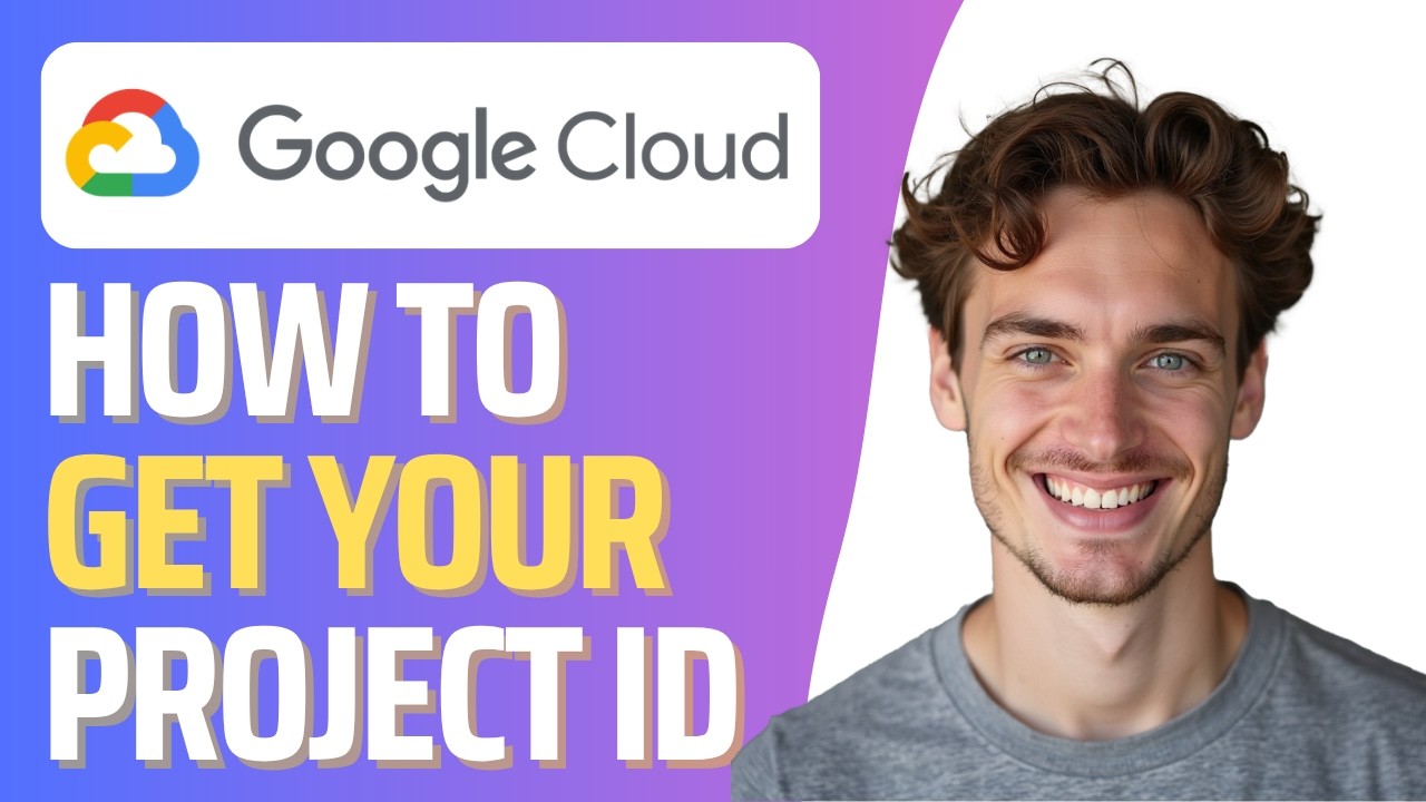 How To Get Google Cloud Project ID (Full Guide)