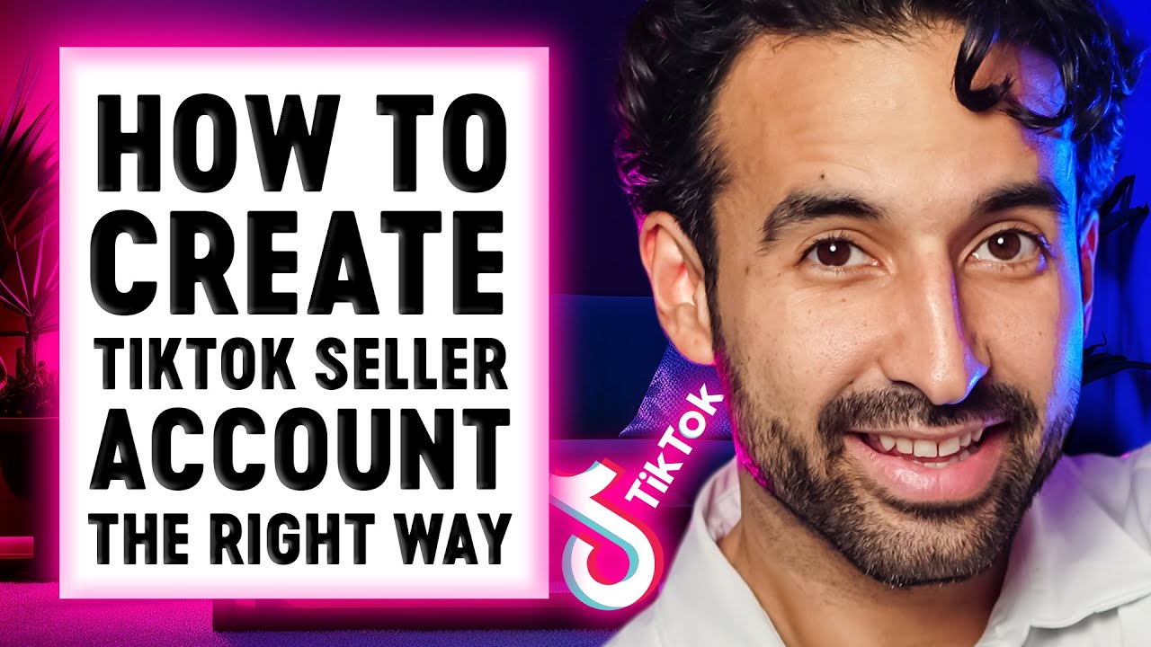 How to Create TikTok Shop Seller Account The Right Way and Not Get Suspended! (Step-By-Step)