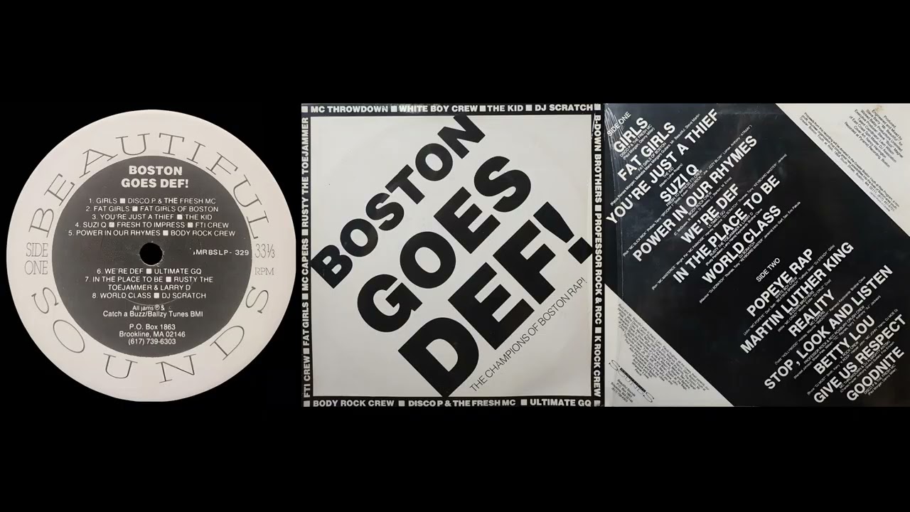 Boston Goes Def! The Champions Of Boston Rap! (Beautiful Sounds 1986)  (Full Album)