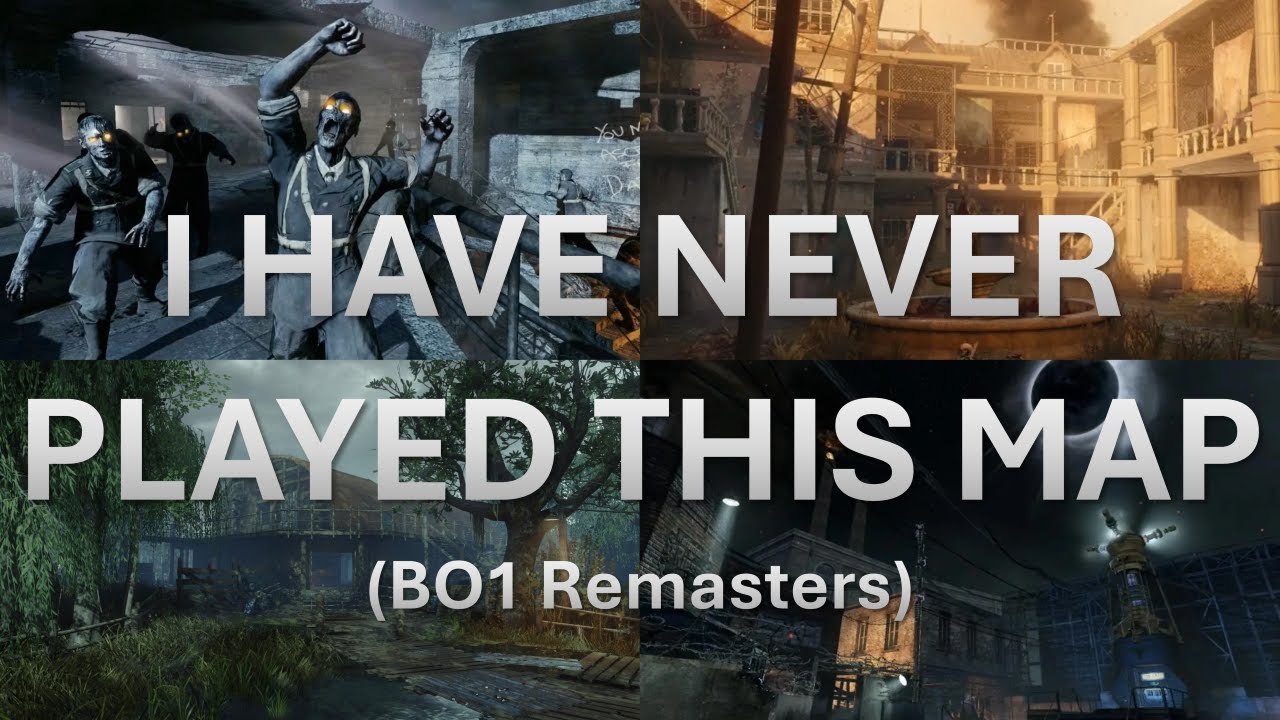 I HAVE NEVER PLAYED THE BO1 REMASTERS... (Edited w/ Ranking)