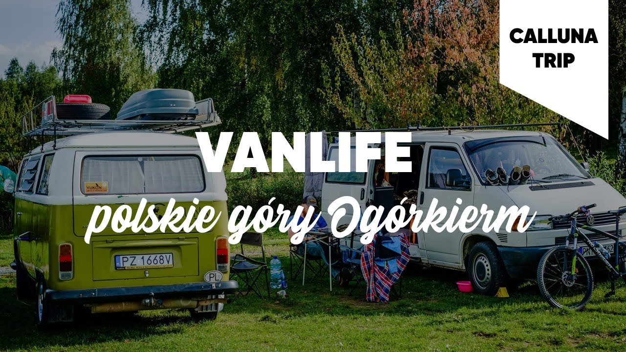 Vanlife Polska. G&oacute;ry Opawskie, Kotlina Kłodzka, Srebrna G&oacute;ra