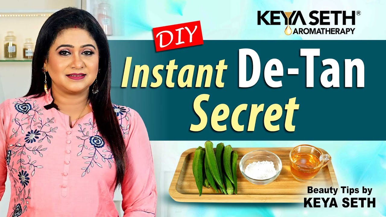 Instant De-tan Solution| ইনস্ট্যান্ট ট্যান রিমুভ | Tips by Keya Seth|