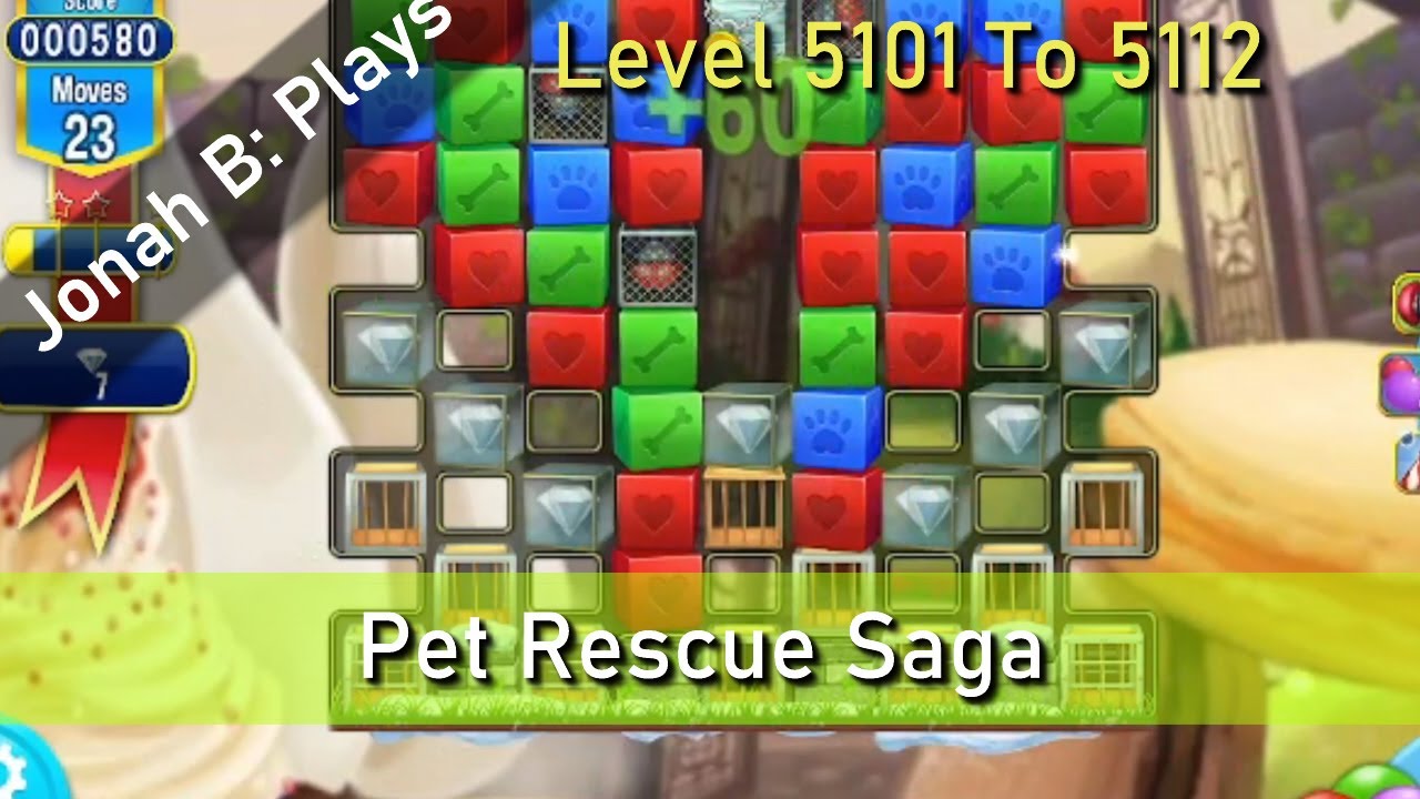 Pet Rescue Saga Level 5101 To 5112