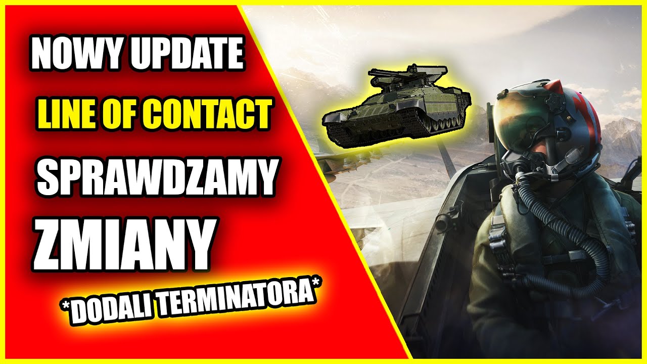 Przegląd aktualizacji Line of Contact w War Thunder – co się zmieniło? 🔥