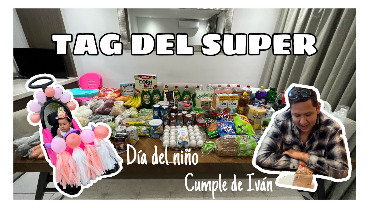 TAG DEL SUPER | Cumplea&ntilde;os de Iv&aacute;n 🎂 D&iacute;a del ni&ntilde;o 🍭🍬💕