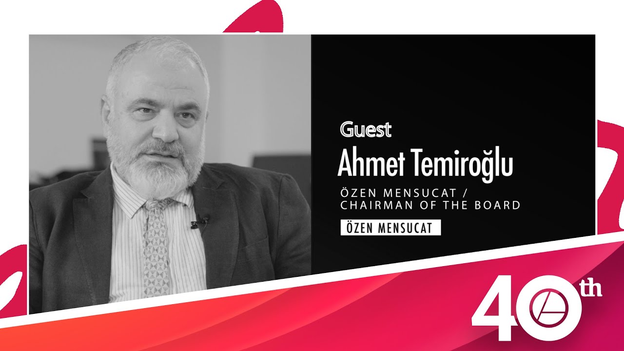 Dr. Ahmet Temiroğlu | Özen Mensucat Chairman of the Board #Eliar 40th ANNIVERSARY EXCLUSIVE INTV.