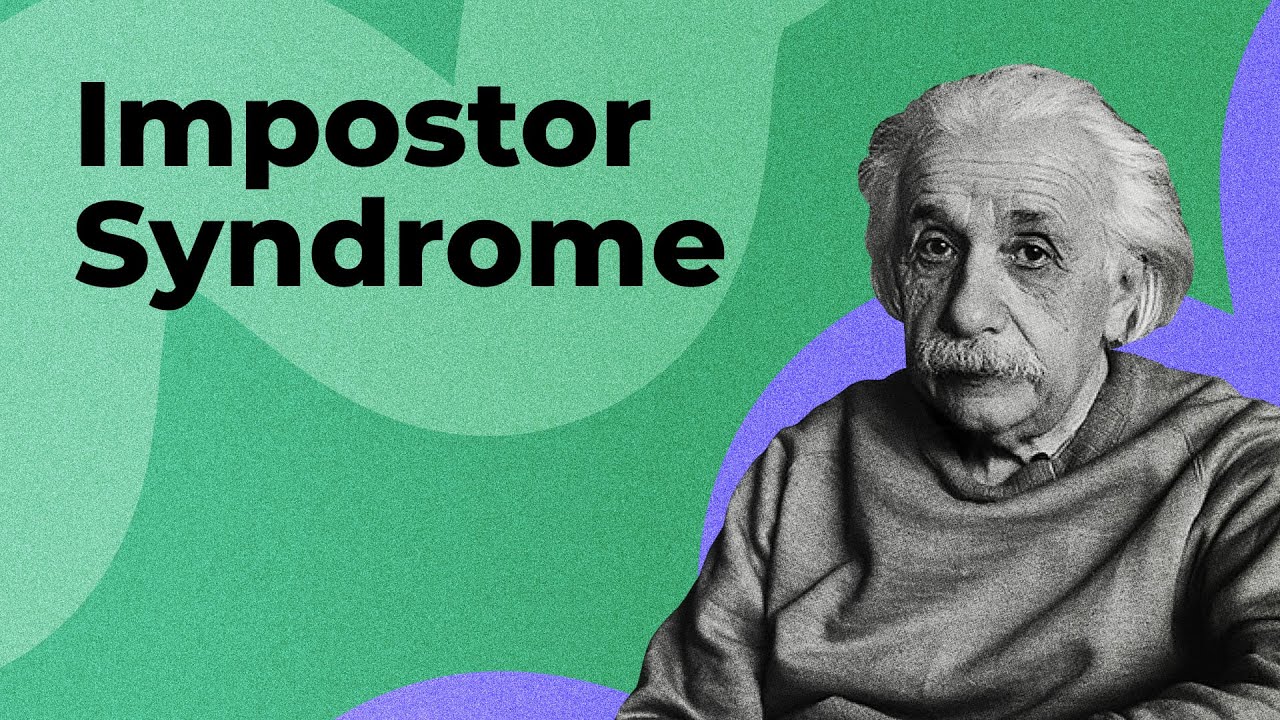 Why Do You Feel Like An Impostor?