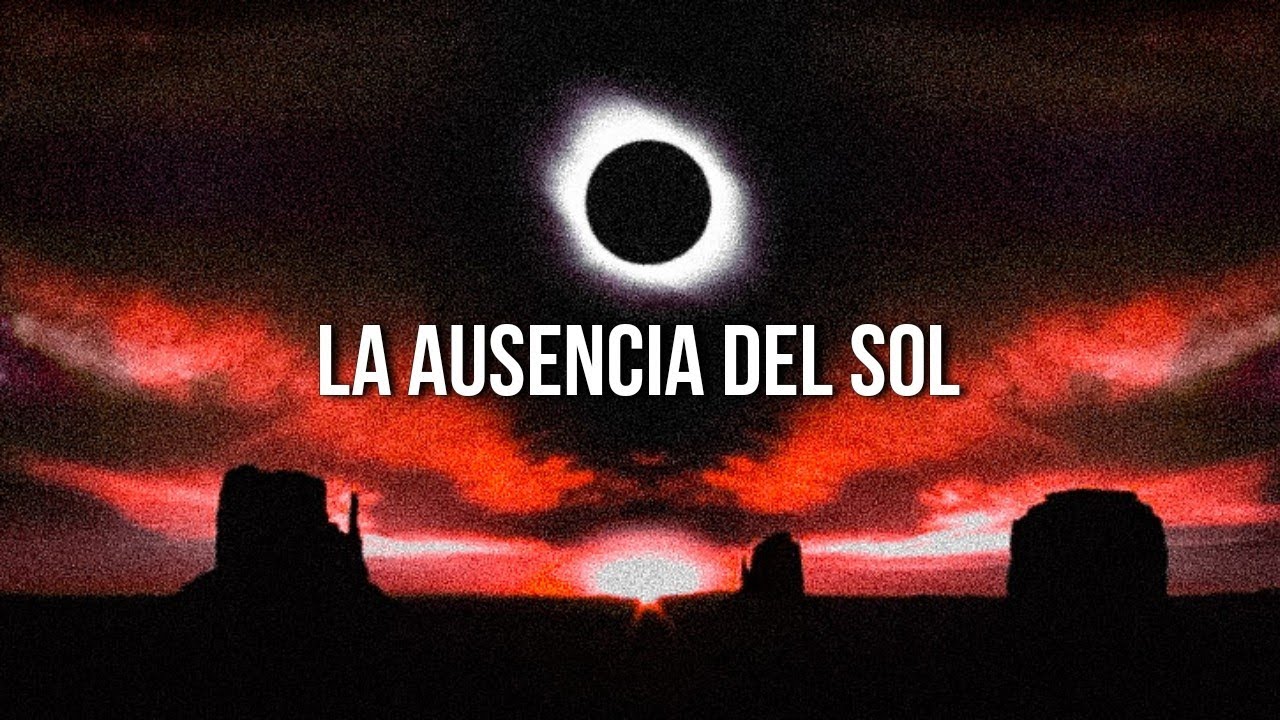 La Ausencia Del Sol | Creepypasta.