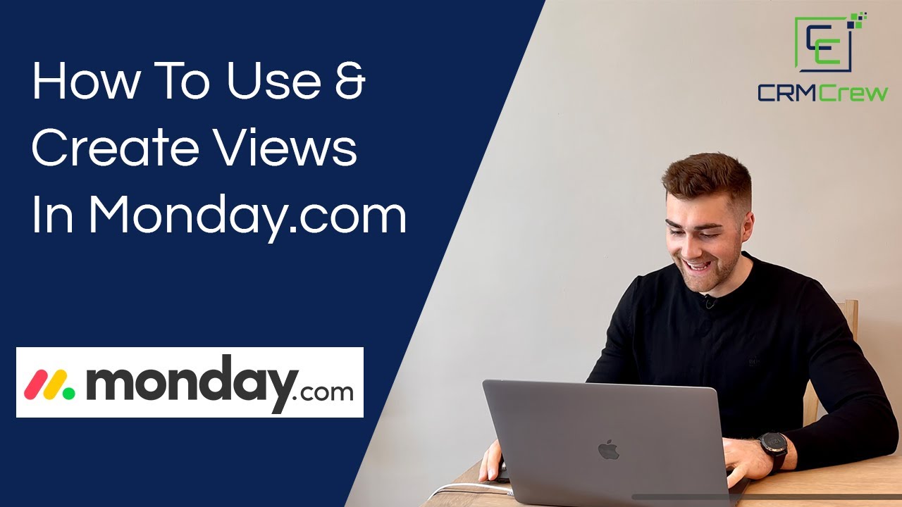 How To Use & Create Views In Monday.com