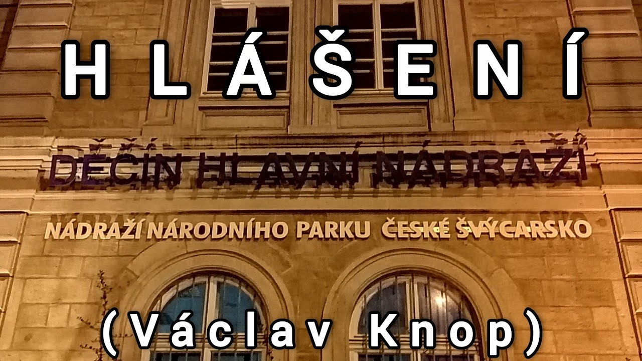 Noční hlášení - Děčín hlavní nádraží [HIS]