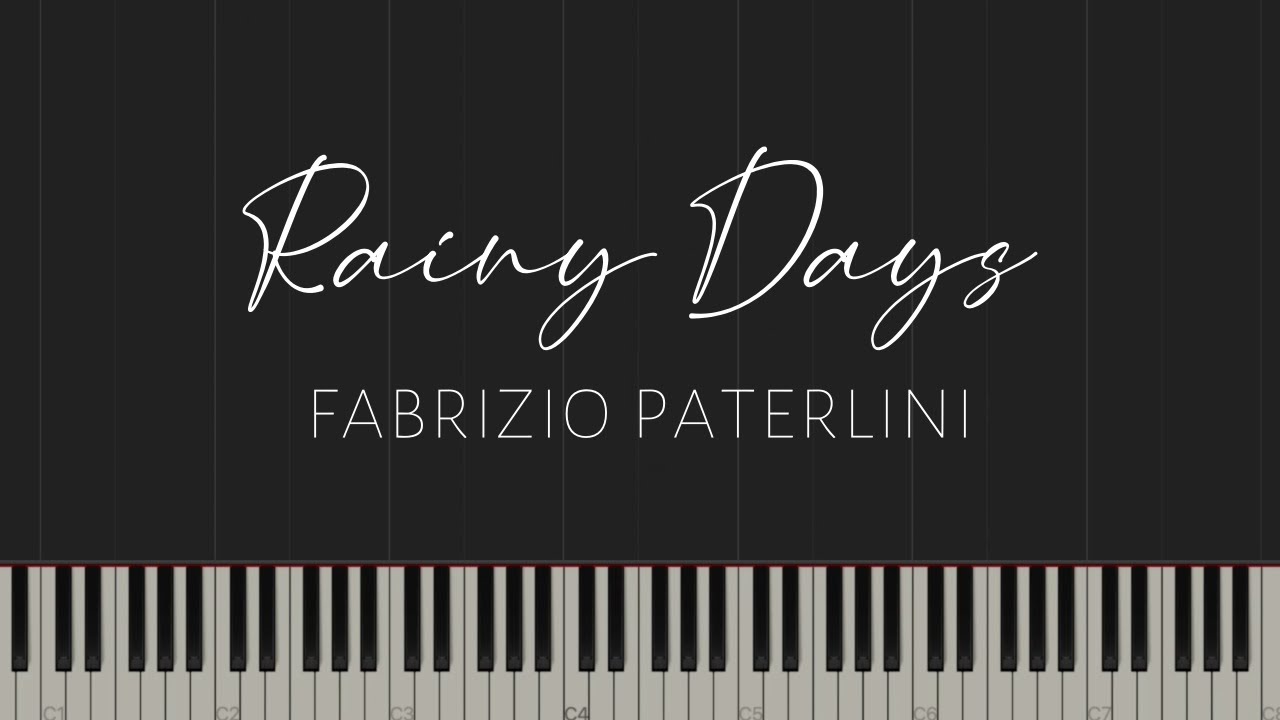 Rainy Days - Fabrizio Paterlini (Piano Tutorial)