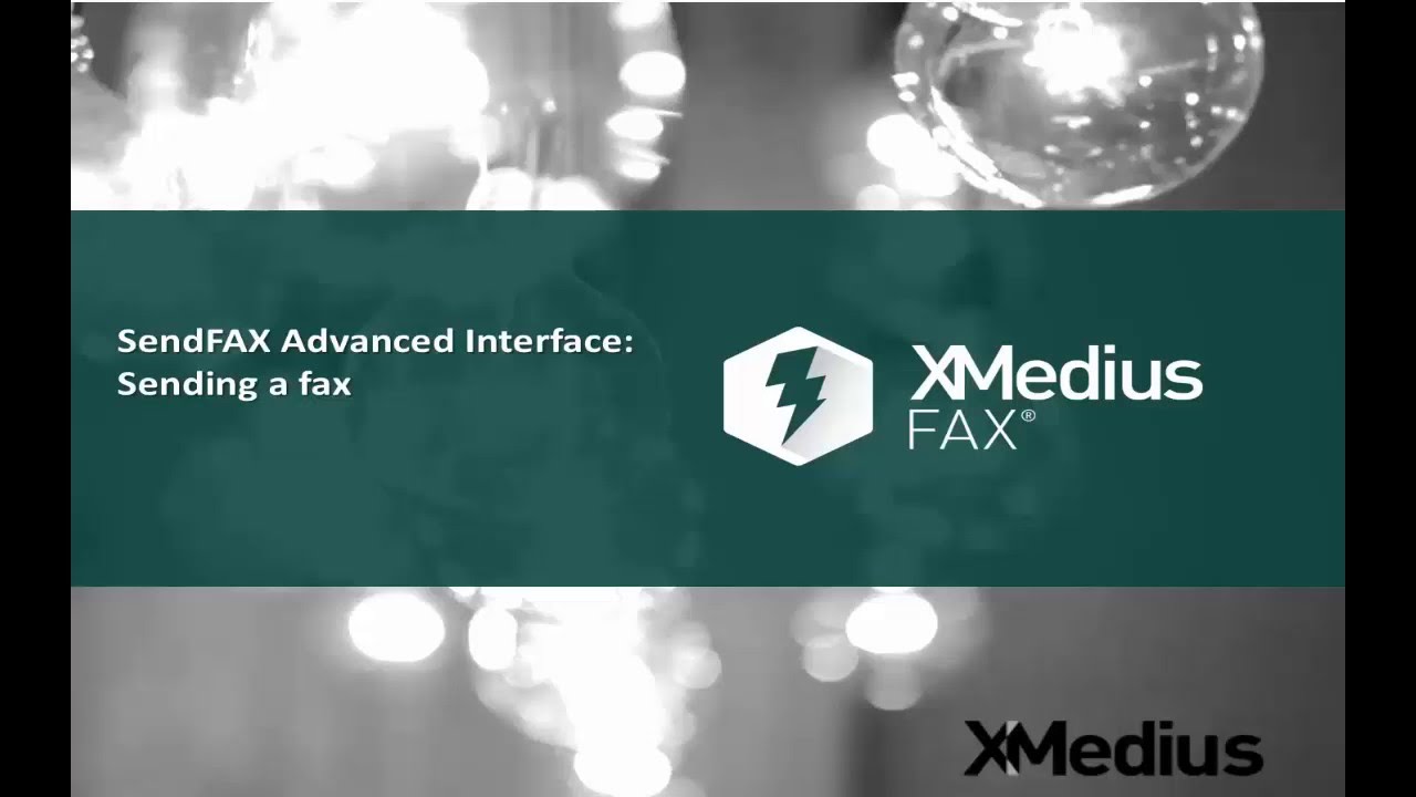 XM Fax Tutorial: The Advanced Interface