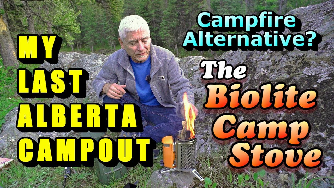 My Last Alberta Campout: Biolite Camp Stove