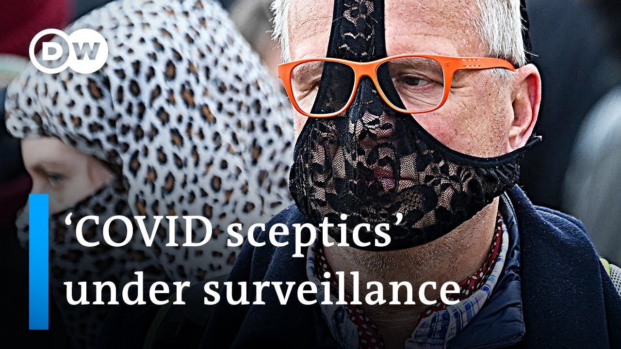 Germany&rsquo;s intelligence agency puts &lsquo;Querdenker&rsquo; protest movement under surveillance | DW News