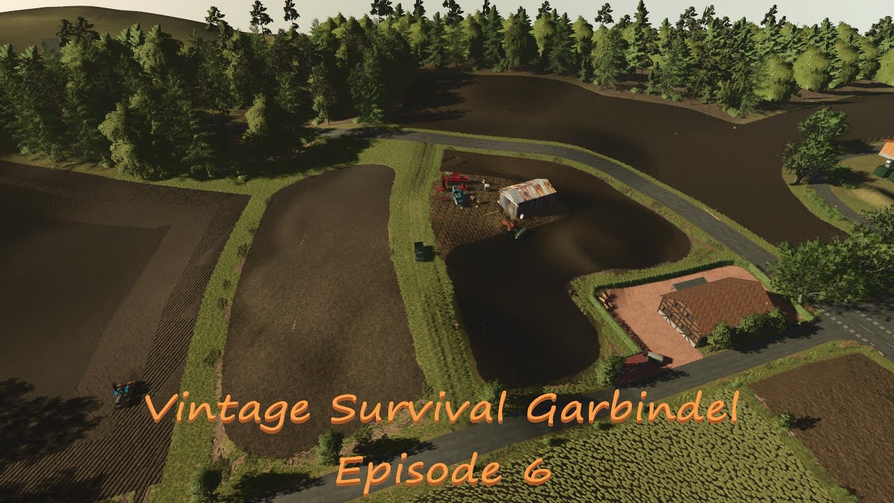 FS25 Vintage Survival Garbindel: Episode 006