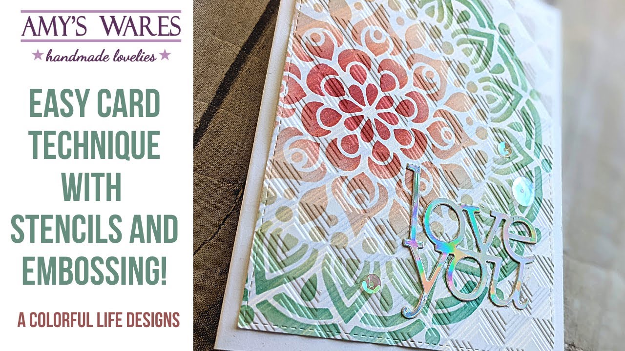 Easy Card Technique with Stencils and Embossing!