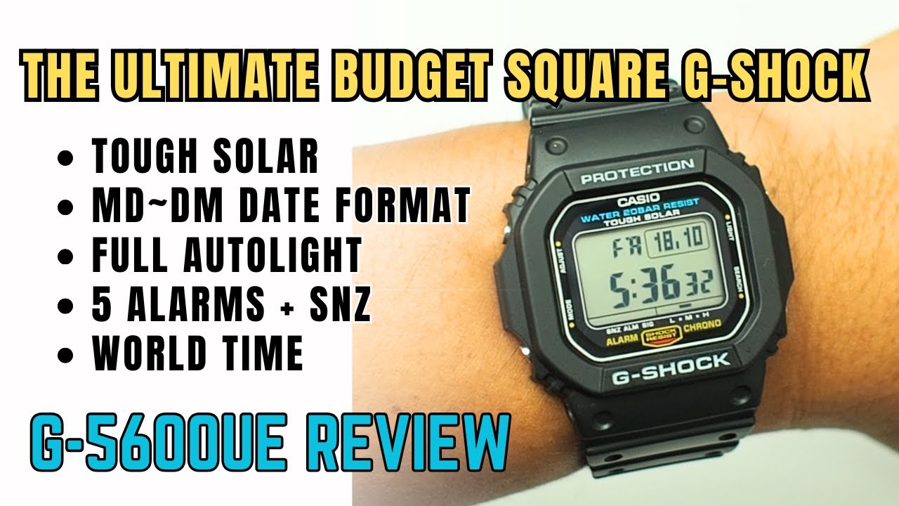 Casio G-Shock G-5600 UE Review: The Best Budget Solar Powered w. Changeable Date Format G5600UE
