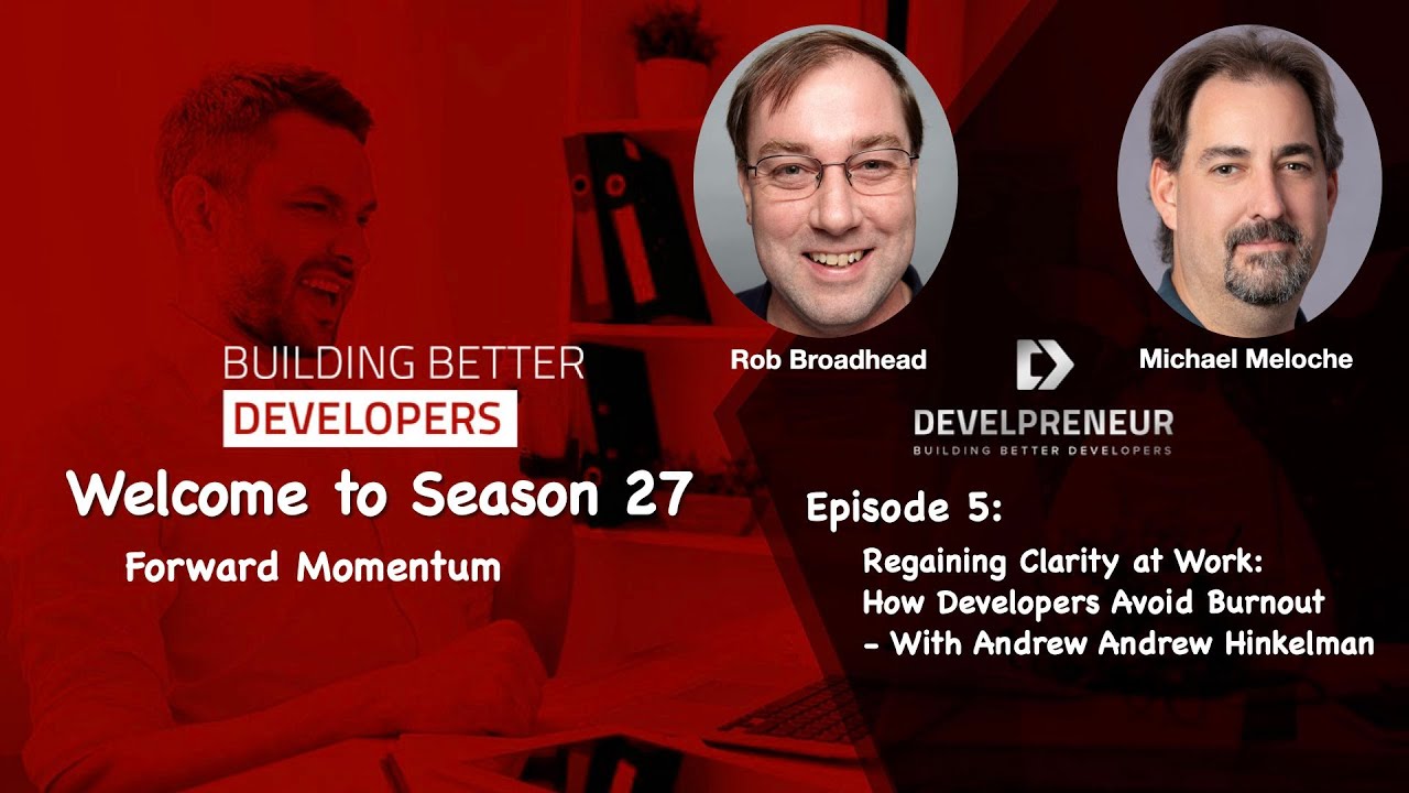 Regaining Clarity at Work: How Developers Avoid Burnout