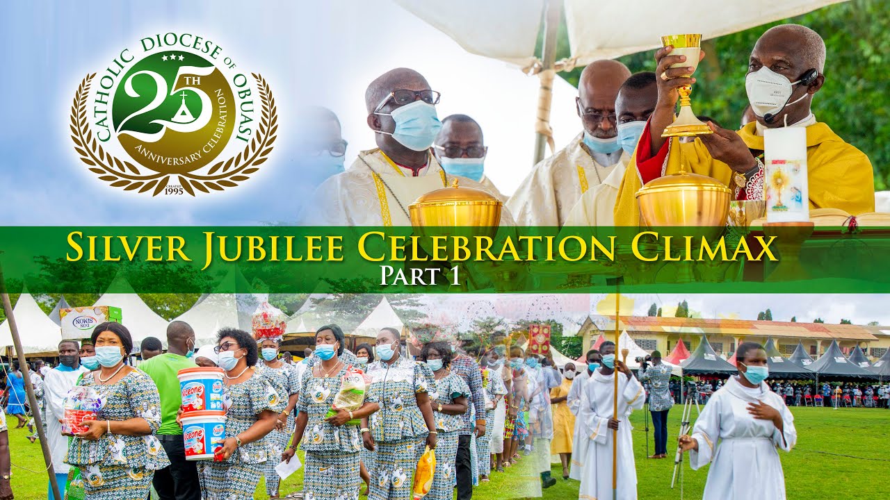 Catholic Diocese of Obuasi 25th Anniversary Climax Mass (Part 1)