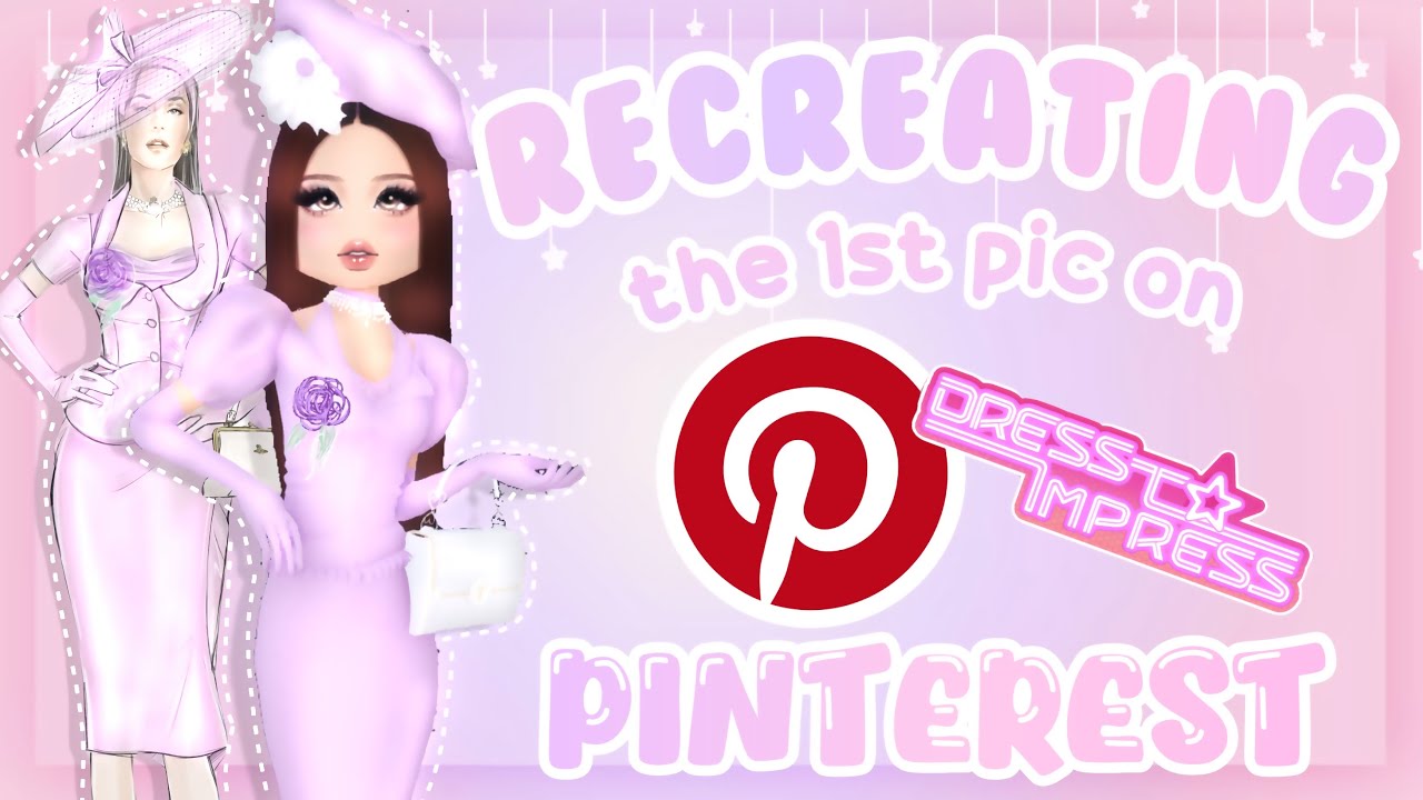 Recreating the FIRST picture on Pinterest for my OUTFIT! ✨💗 | DRESS TO IMPRESS
