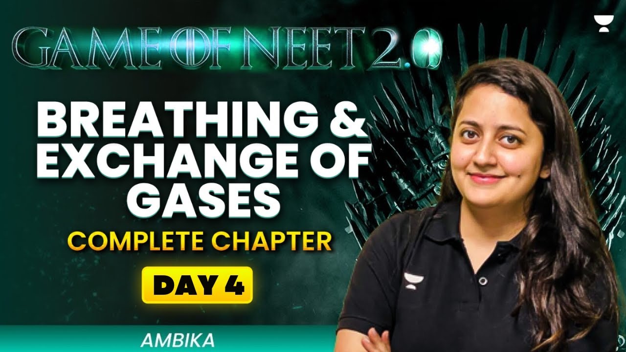 Game of NEET 2.0 ⚔️| Breathing And Exchange of Gases | NEET 2025 | Ambika Sharma