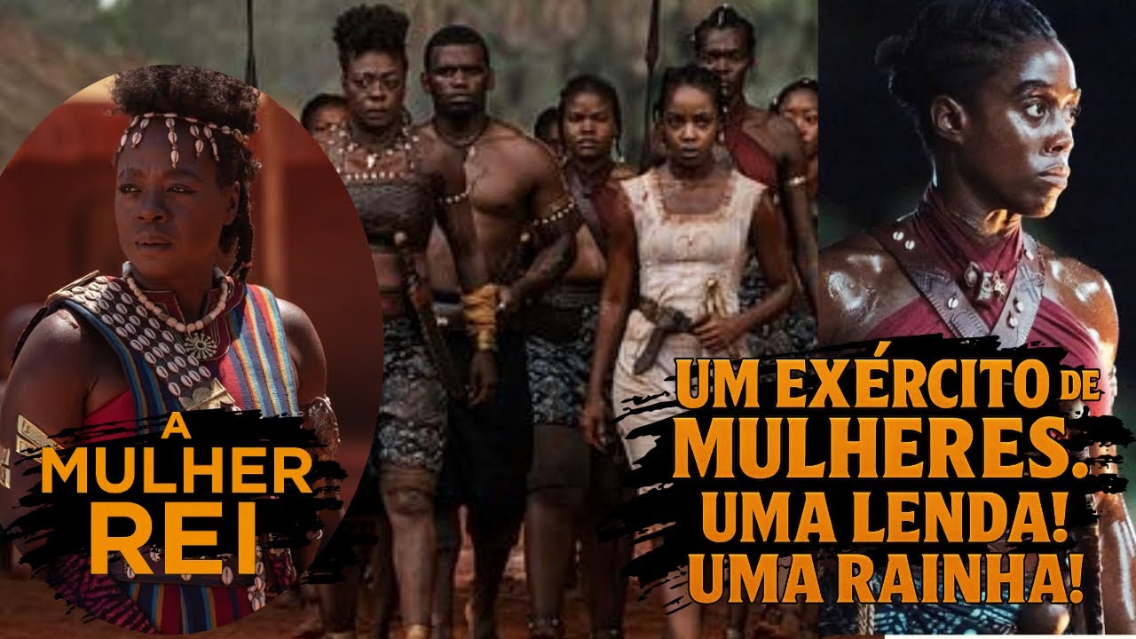 👑 A Mulher Rei: Um Filme Épico! Curiosidades, e a História Real do Exército Feminino! 💥