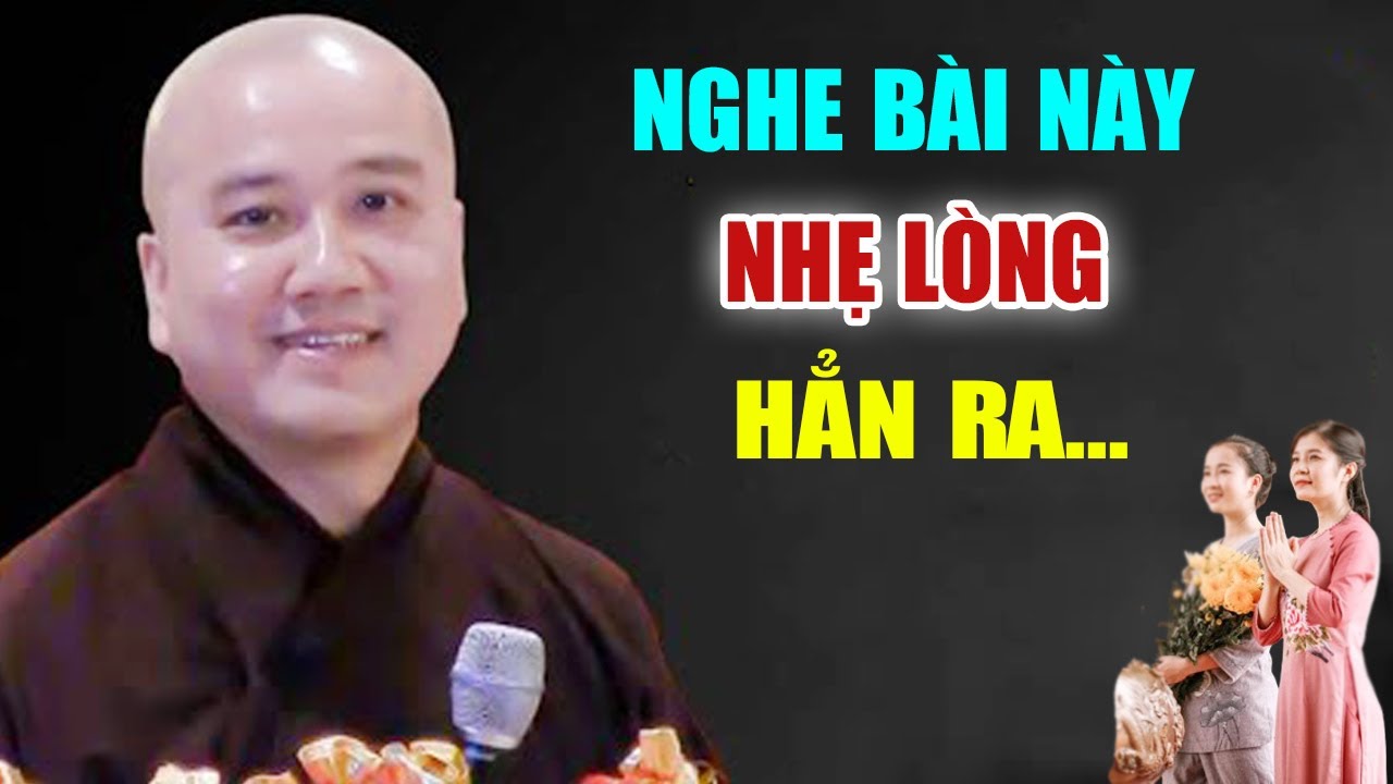 Khổ Tâm Đến Mấy Nghe Pháp Bài Này Sẽ 