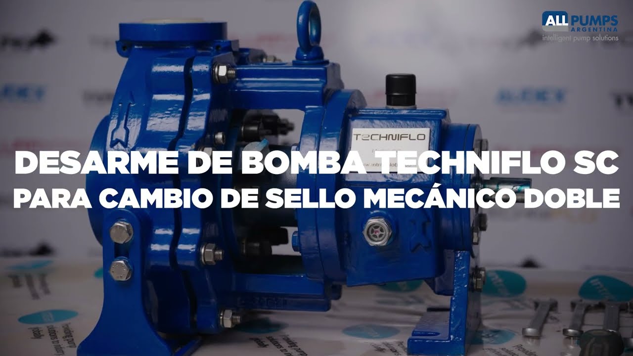 Desarme de bomba Techniflo SC para cambio de sello mecánico doble