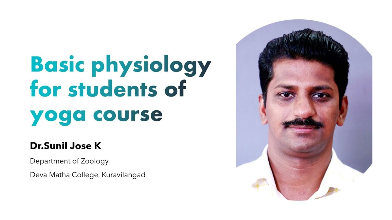 Physiology  for Yoga course- Part 1