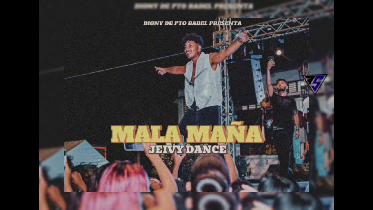 Mala Maña Jeivy  Dance  Dpb -