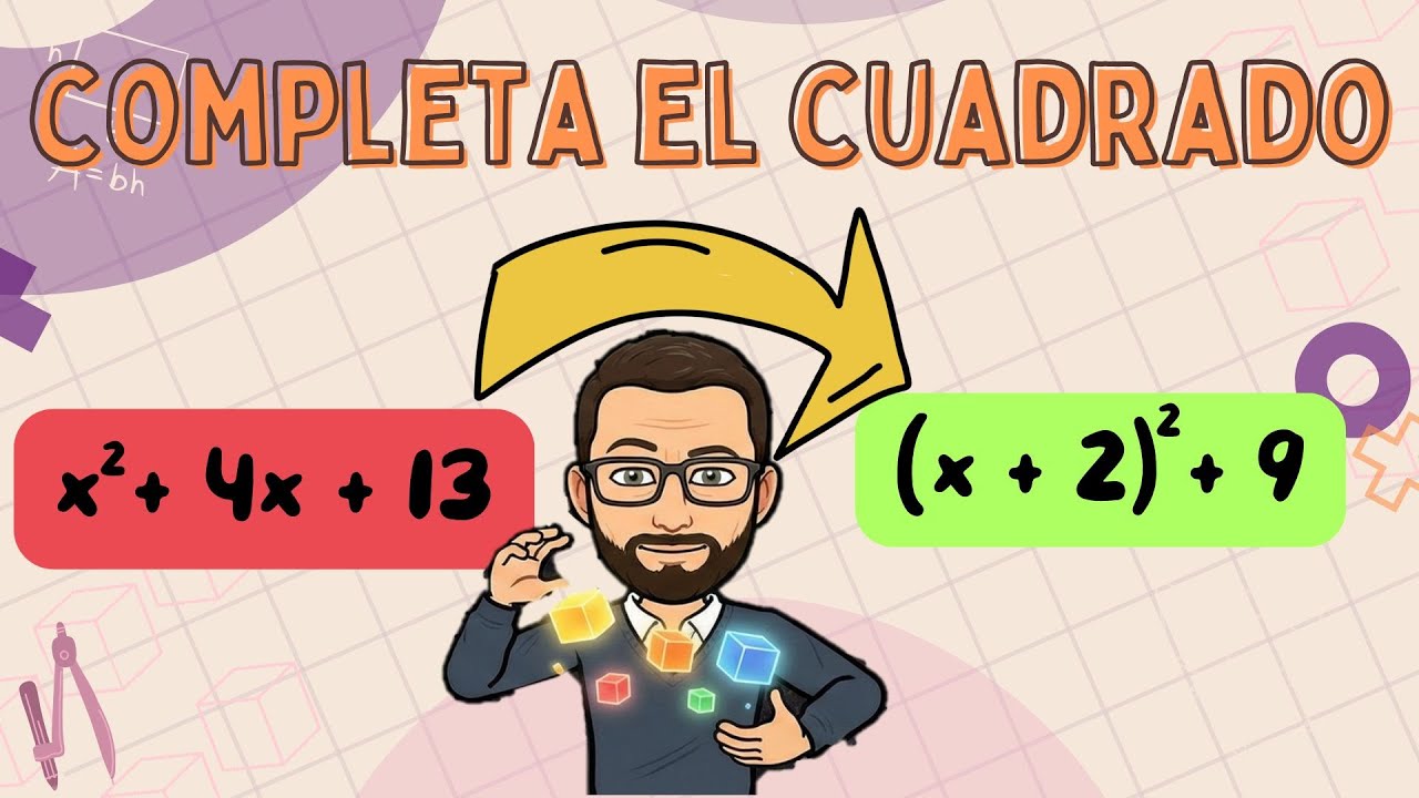 Completar el Cuadrado: El TRUCO para hacerlo en 3 segundos