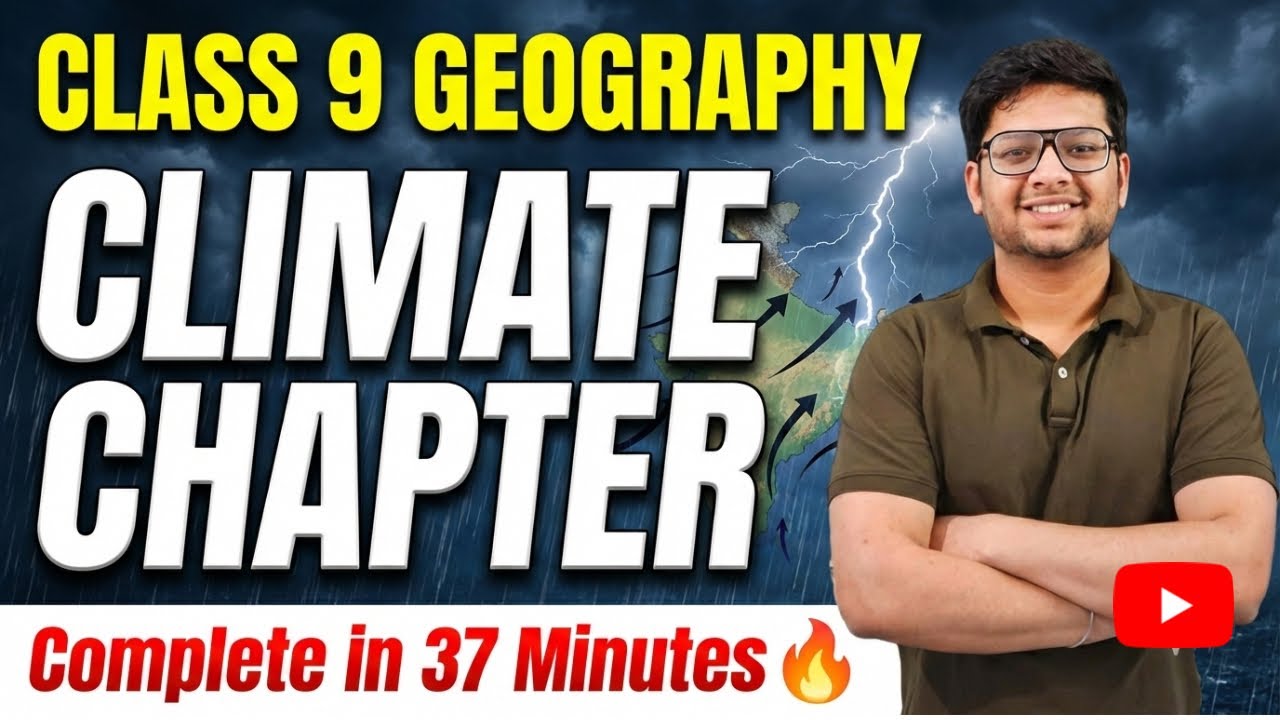 Class 9 Geography Climate Full chapter explanation 