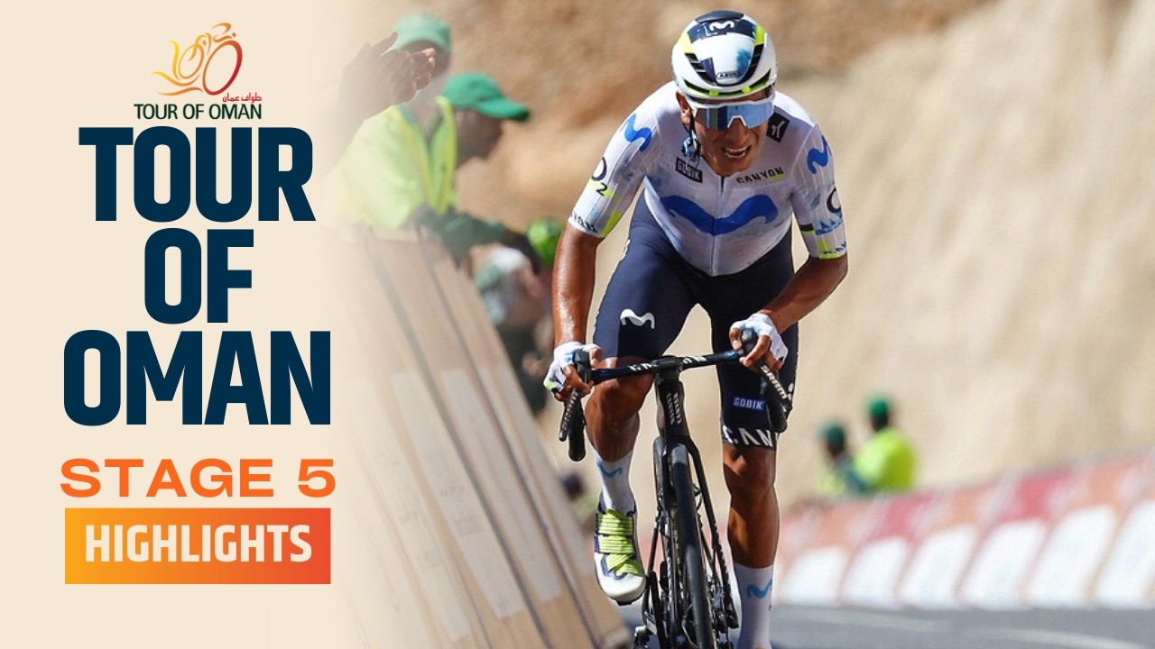 Quintana vs Green Mountain! | Tour of Oman 2026 | Stage 5 | Highlights