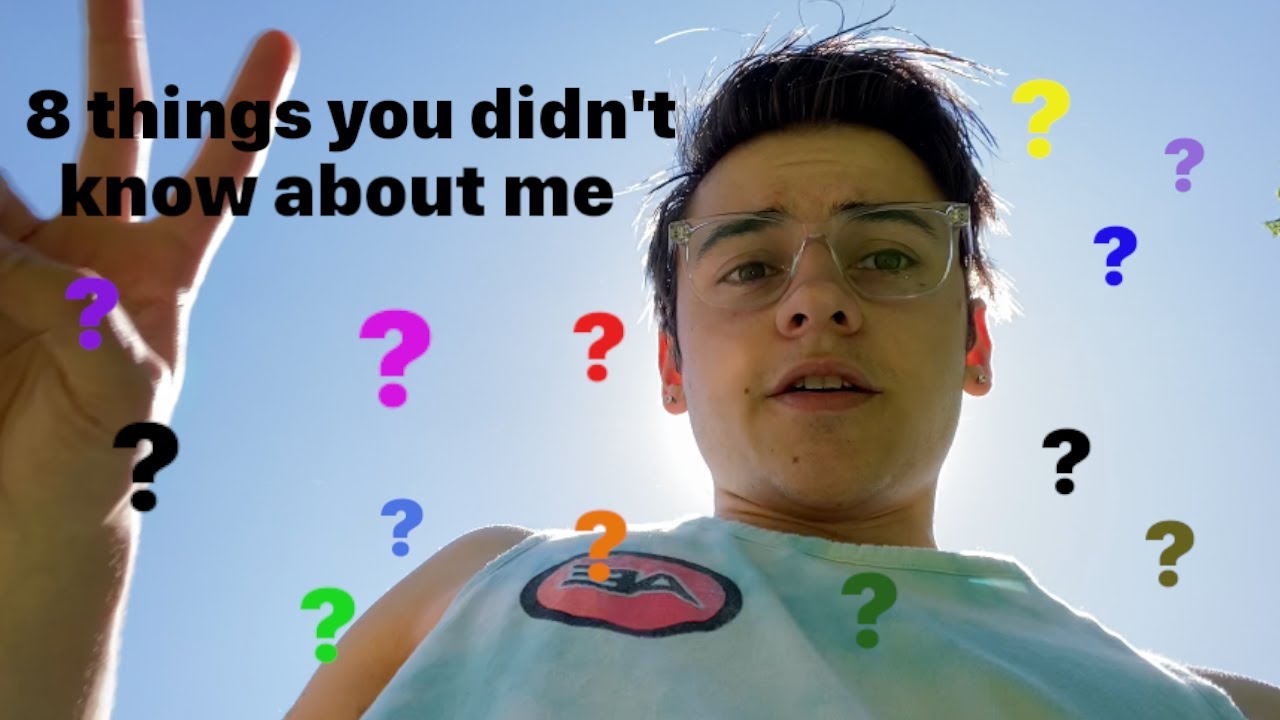 8 things you didn't know about me
