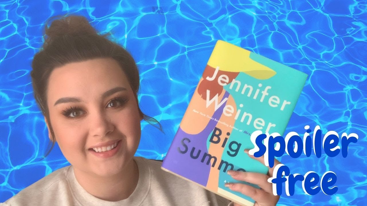 Book Review - Big Summer by Jennifer Weiner