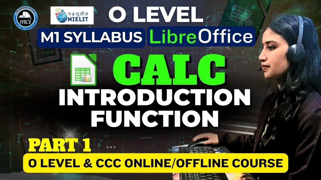 O Level January 2026 | LibreOffice Calc Introduction & Function | M1 Syllabus Part-1 (Hindi)