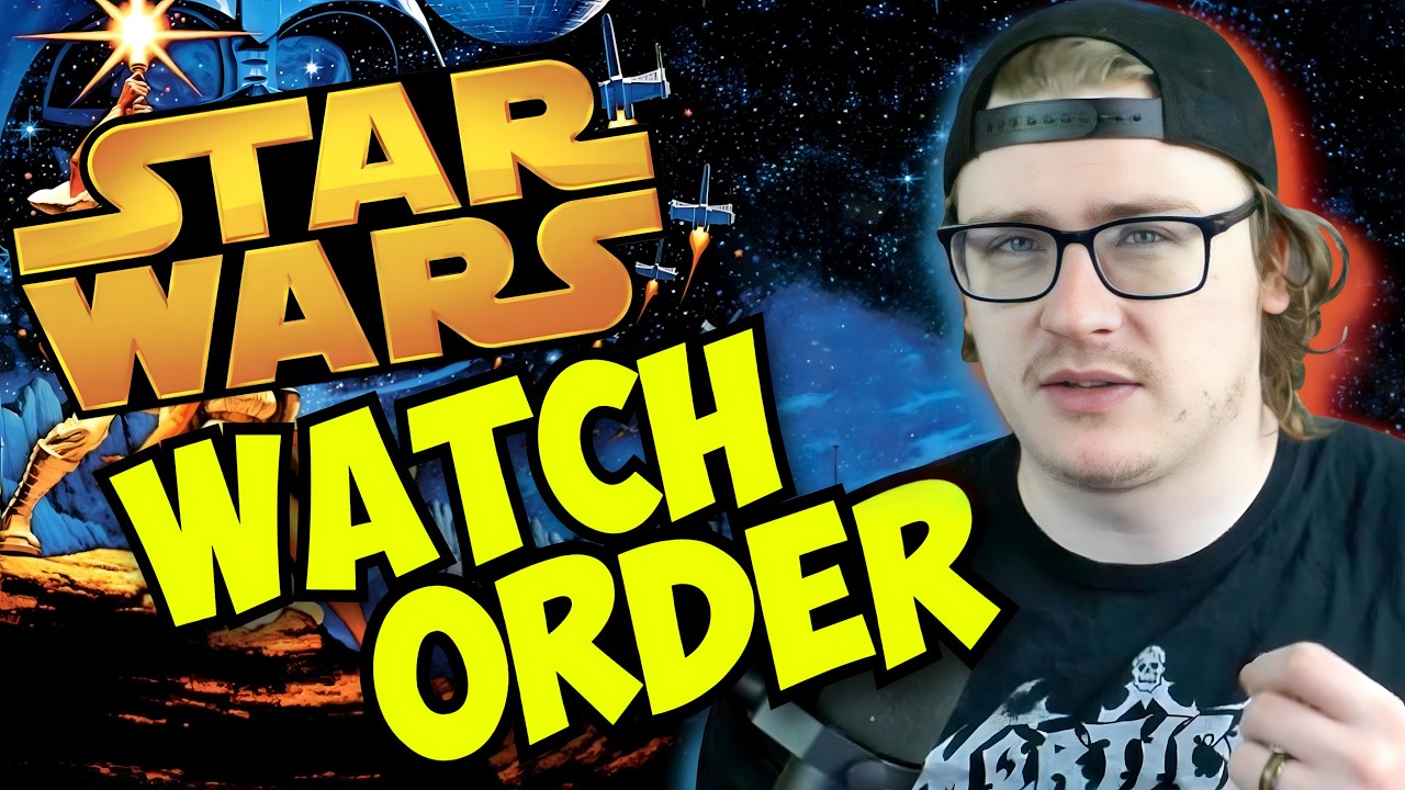 COMPLETE Star Wars Watch Order!