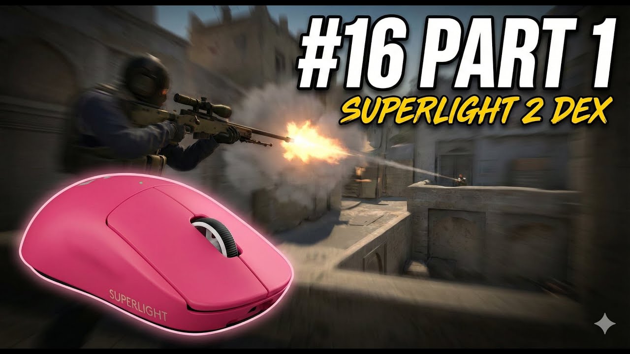 HIGHLIGHTS #16 PART 1 & LOGITECH G PRO SUPERLIGHT 2 DEX