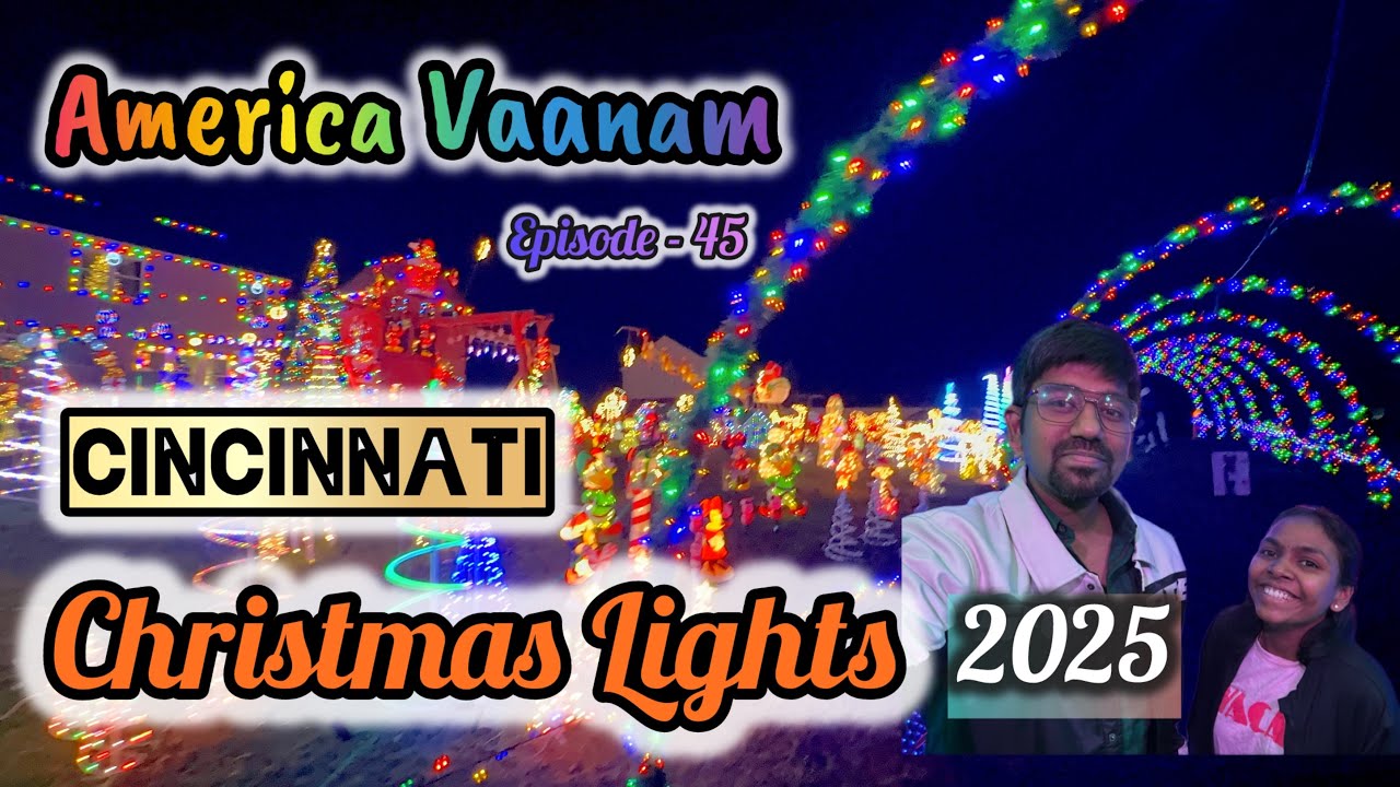 Cincinnati Christmas Lights | Tamil vlog 