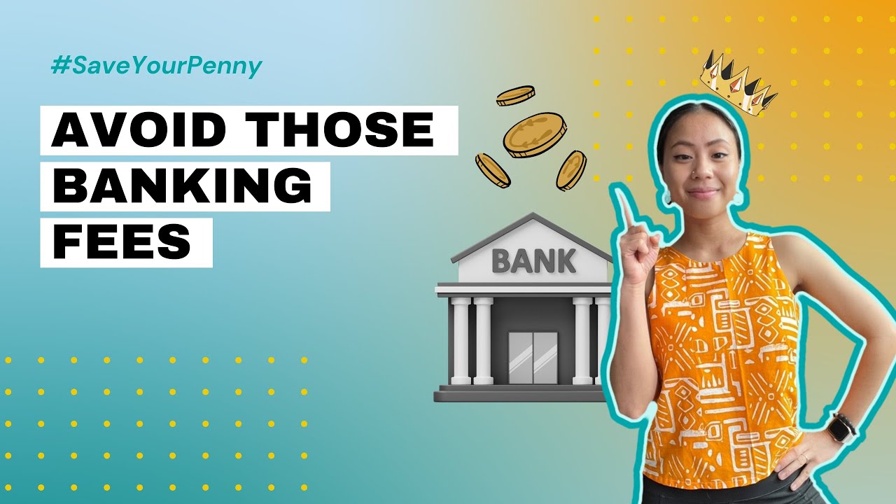 Avoid Banking Fees At All Cost