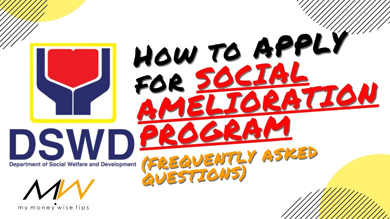 How to Apply for Social Amelioration Program? (FAQs)