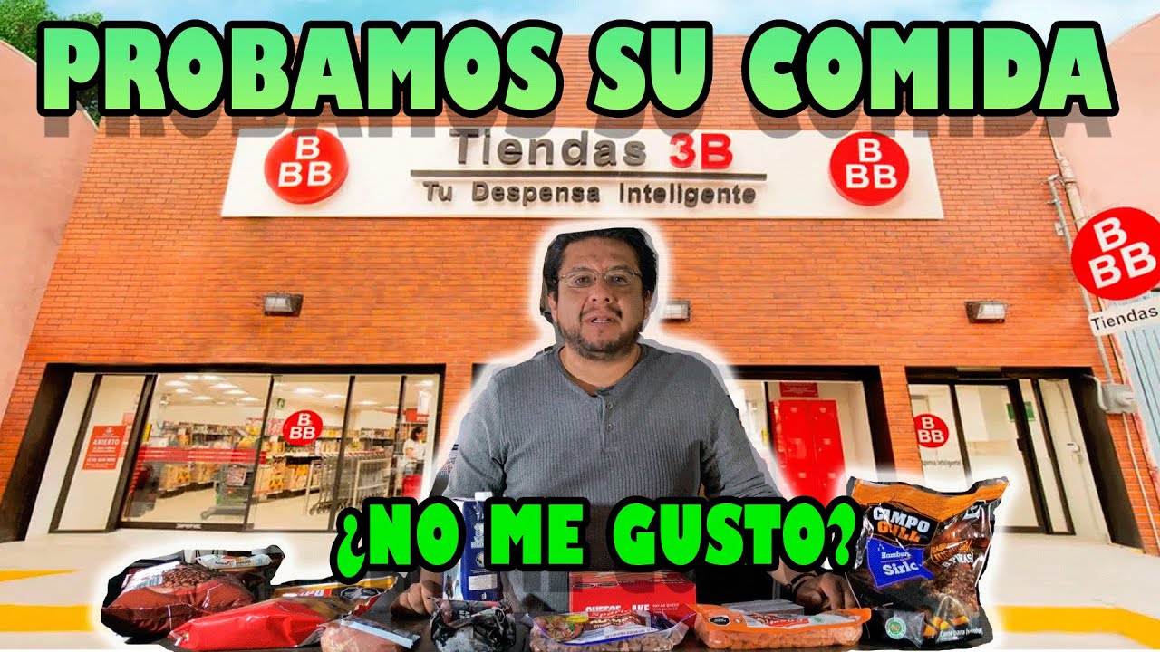 ¿ES MALA LA COMIDA DE LAS TIENDAS 3B POR SER BARATA?