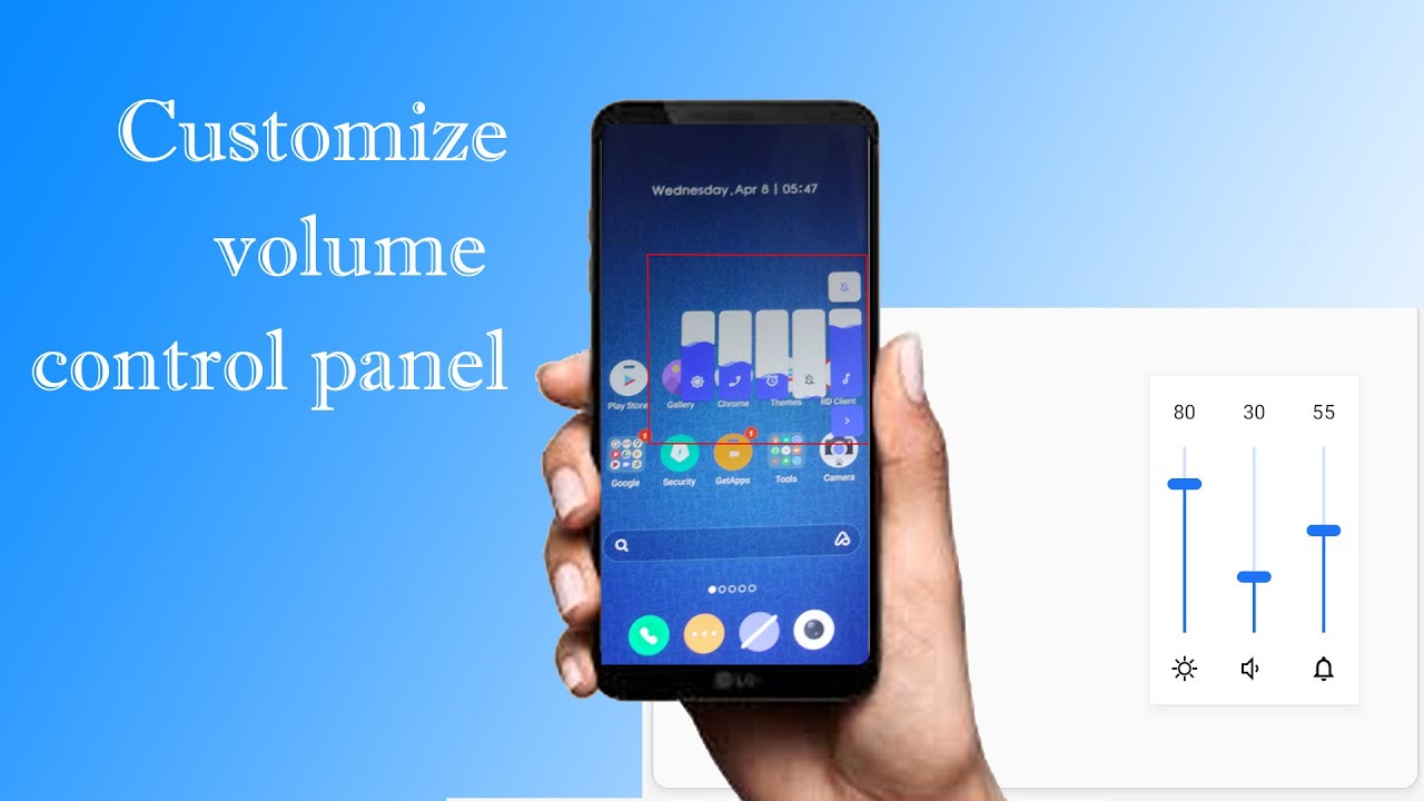 Change the style of  volume control panel  in Android smartphone| Customize volume panel