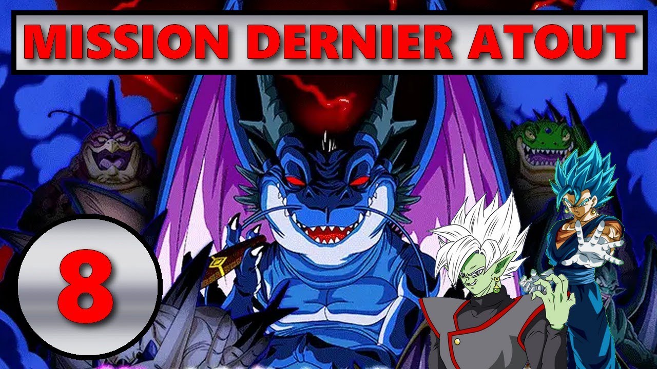 EVENT DRAGONS MALEFIQUES NIVEAU 8 VS OMEGA SHENRON  MISSION CATEGORIE DERNIER ATOUT EN EXTREME SUPER