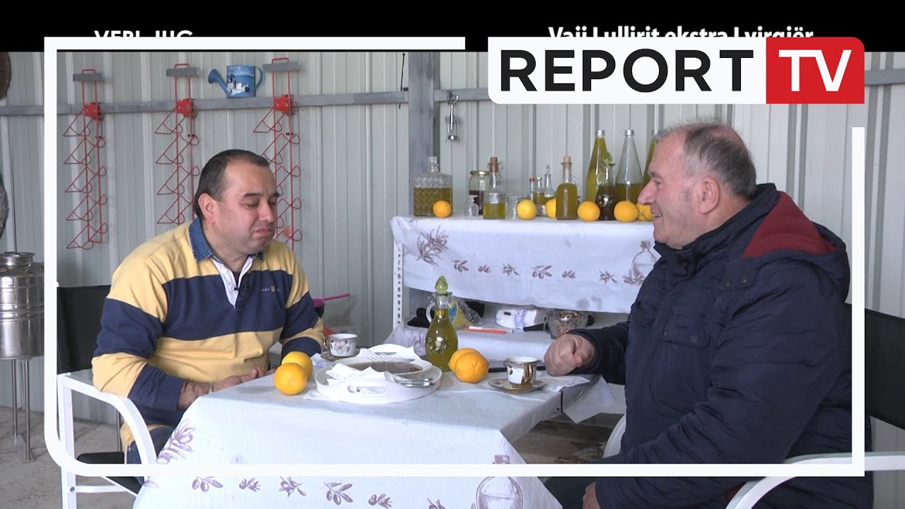Report Tv, Veri Jug - Vaji i ullirit ekstra i virgjër