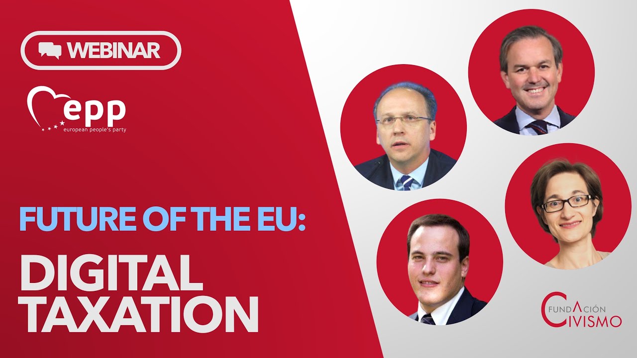 The future of taxation in the EU: DIGITAL TAXATION