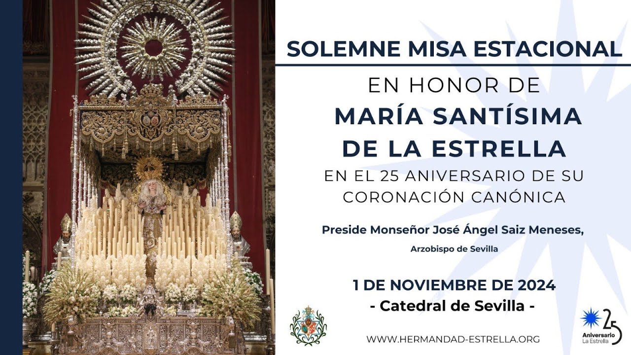 Misa Estacional en honor de María Santísima de la Estrella en el 25 Aniversario Coronación Canónica