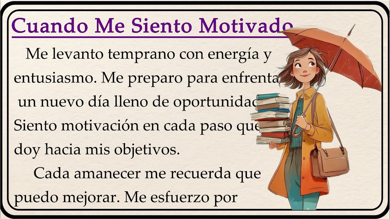 When I Feel Motivated🌞| Cuando Me Siento Motivado| Learn Spanish Through Simple Story